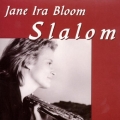 Jane Ira Bloom - Slalom Jane Ira Bloom - Slalom